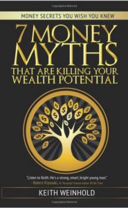 7 Money Myths by Keith Weinhold