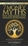 7 Money Myths by Keith Weinhold