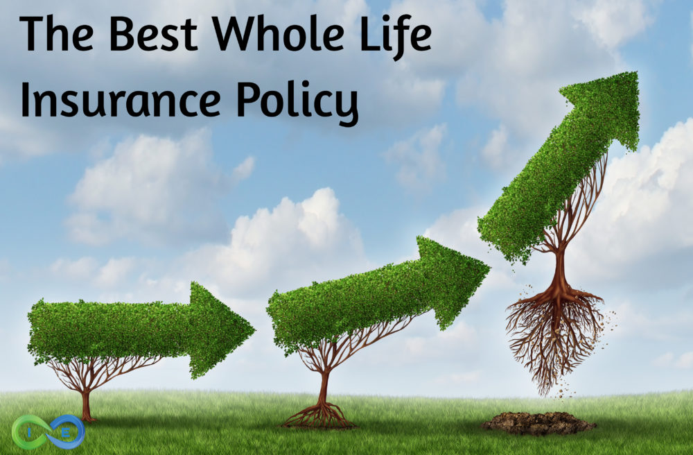 The Best Whole Life Insurance Policies For You