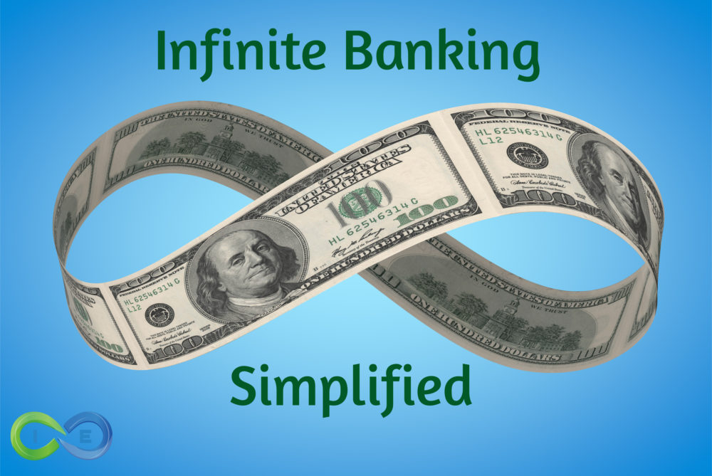 Infinite Banking Simplified