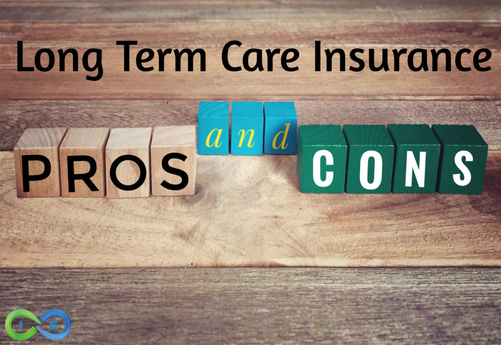 Top 10 Long Term Care Insurance Pros And Cons Is LTCI Worth It For You 