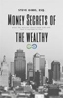 Money Secrets Of The Wealthy Sm