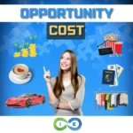 Opportunity Cost