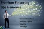 life insurance premium financing